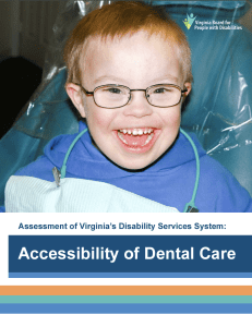 Portada de la Evaluación de la Accesibilidad de la Atención Dental, que muestra a un niño pequeño con una discapacidad sonriendo y sentado en un sillón dental.